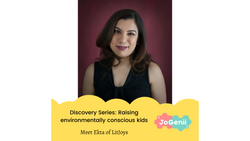 Indian Entrepreneur Discovery Series : Raising Environmentally-aware Kids with LitJoys