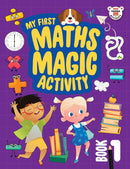 My First Maths Magic Activity Book 1