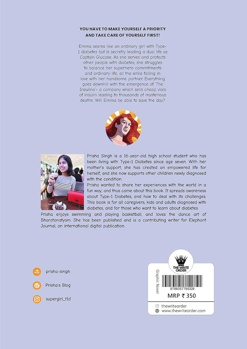 The Adventures of Captain Glucose A Graphic Novel on Type-1 Diabetes