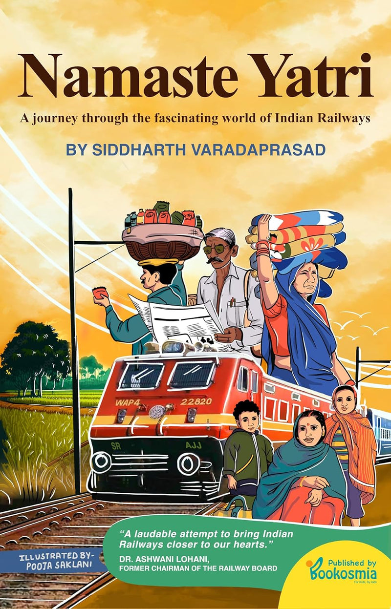 Namaste Yatri: A Journey Through the Fascinating World of Indian Railways