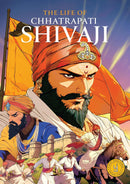 The Life of Chhatrapati Shivaji: Classic Indian Stories