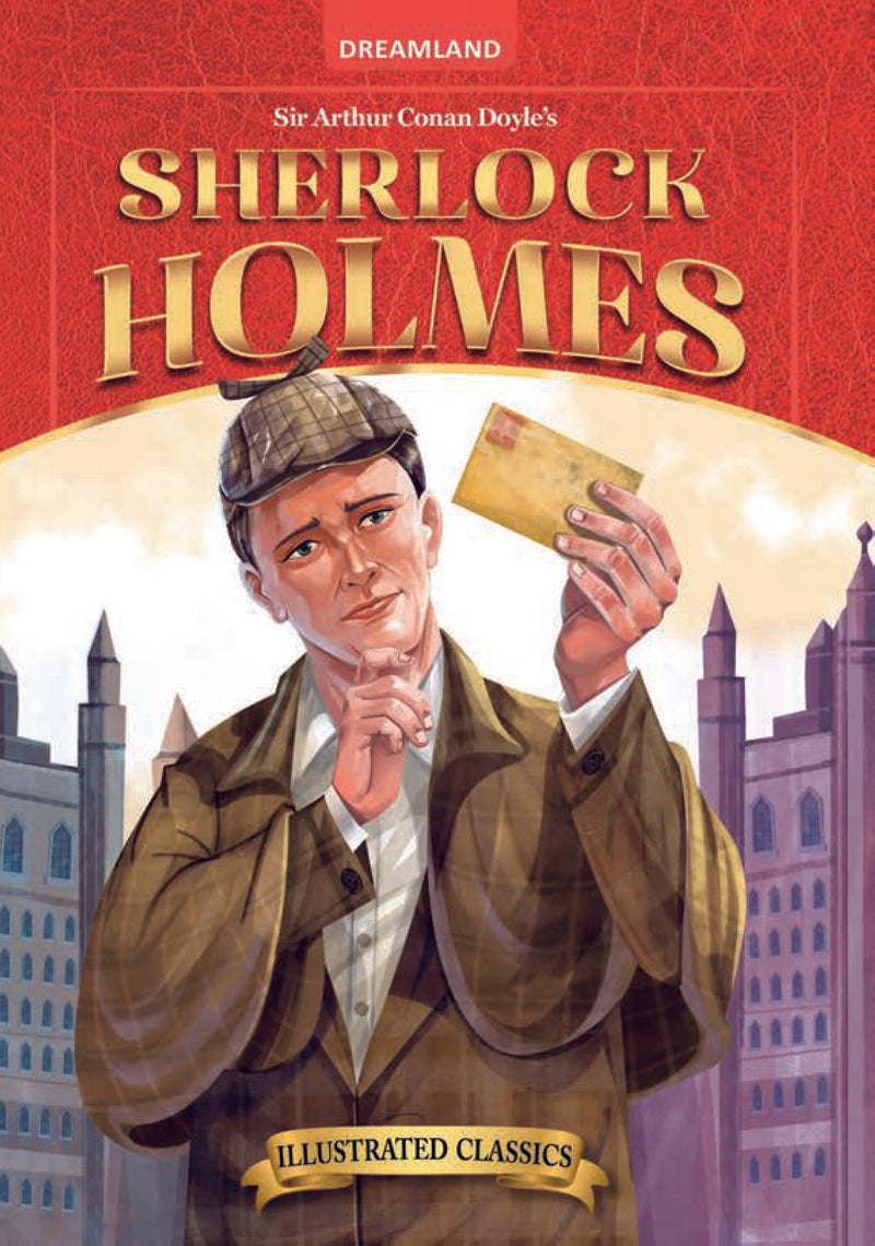 Sherlock Holmes- Illustrated Abridged Classics for Children with Practice Questions