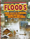 Floods: Pegasus Encyclopedia Library: 1 (Natural Disasters)