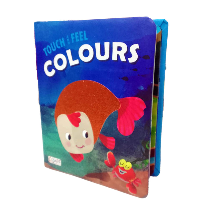 Colours - Touch & Feel Early Learning Board Book for Kids Children