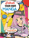 Colour Your Own Manga Book 4  With Free Manga Colouring Poster Age 4+