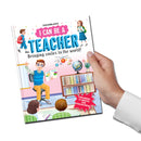 I Can Be a Teacher: Explore the World of Teacher Through Storytelling and Illustrations for Kids Ages 4–8