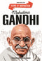 Mahatma Gandhi Icons of Inspiration  Illustrated Biography for Kids Age 6 - 12 Years
