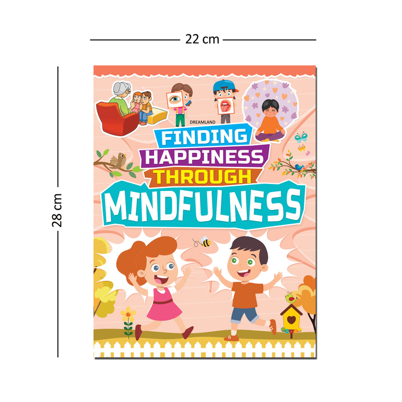 Mindfulness - Finding Happiness Series : Children Interactive & Activity Book By Dreamland