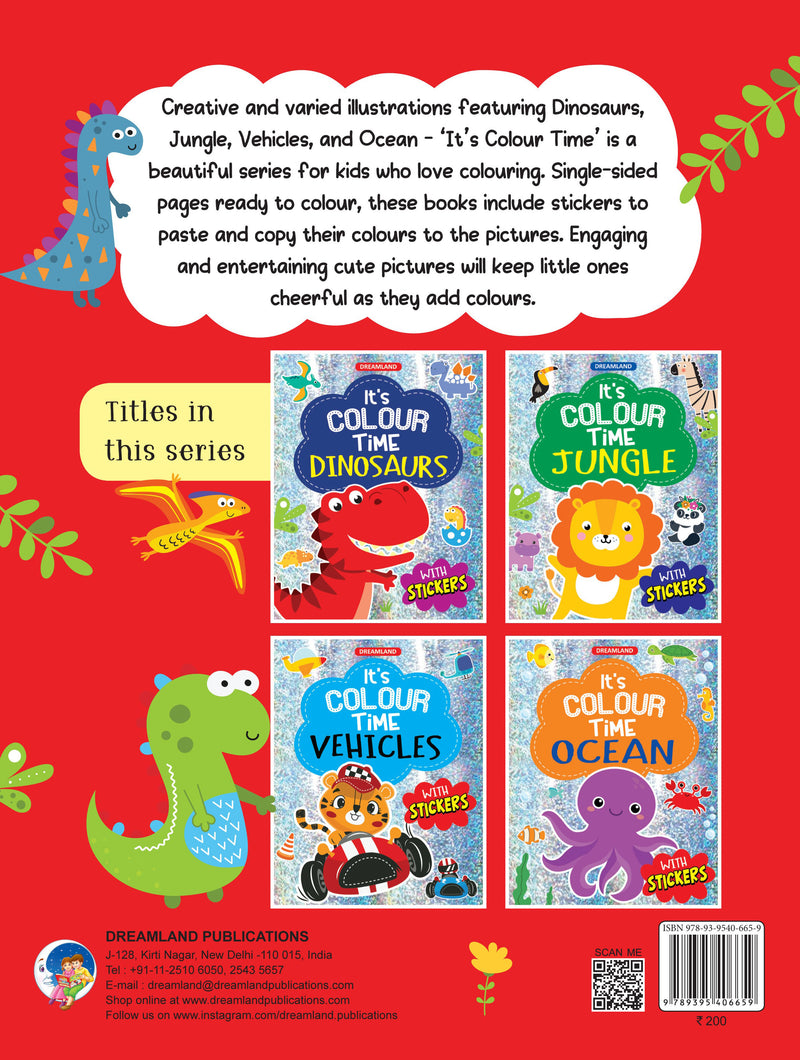 Dinosaurs- It's Colour time with Stickers : Children Drawing, Painting & Colouring Book By Dreamland