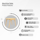 Black Kiwi Table-Natural  (Pre-Order)