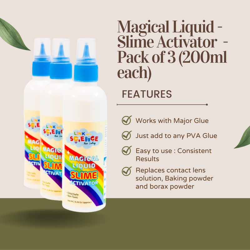 Link With Science All-in-One Magical Liquid Slime Activator - replaces borax, contact lens solution and baking soda for Slime Making (200ML) - Pack Of 3 (200ML each)