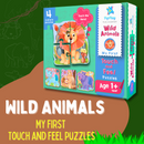 MY FIRST TOUCH & FEEL PUZZLES - WILD ANIMALS