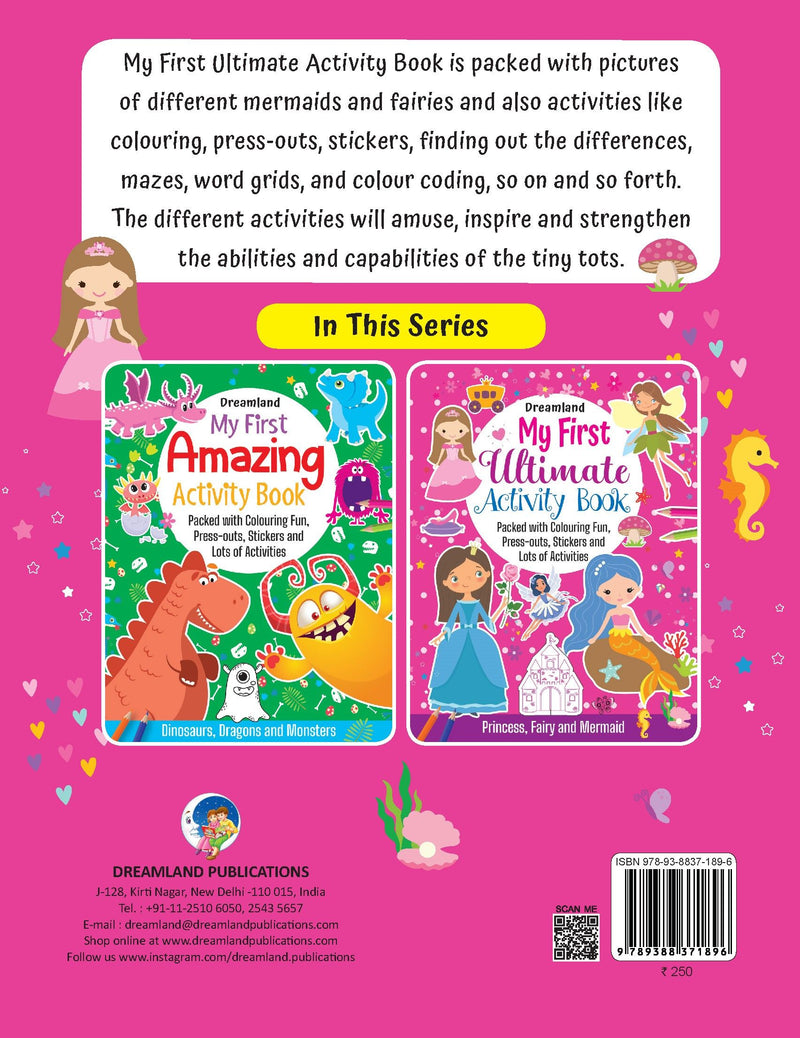 My First Ultimate Activity Book-  Princess, Fairy and Mermaid