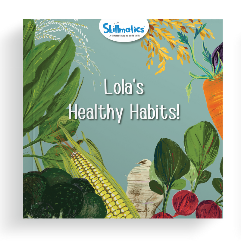 Lola's Healthy Habits!