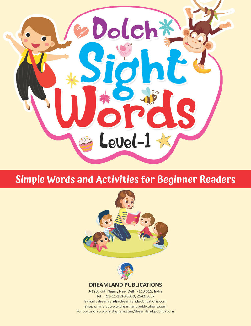 Dolch Sight Words Level 1- Simple Words and Activities for Beginner Readers : Early Learning Children Book by Dreamland Publications