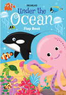 Flap Book- Under the Ocean : Interactive & Activity Children Book By Dreamland Publications 9788195163229