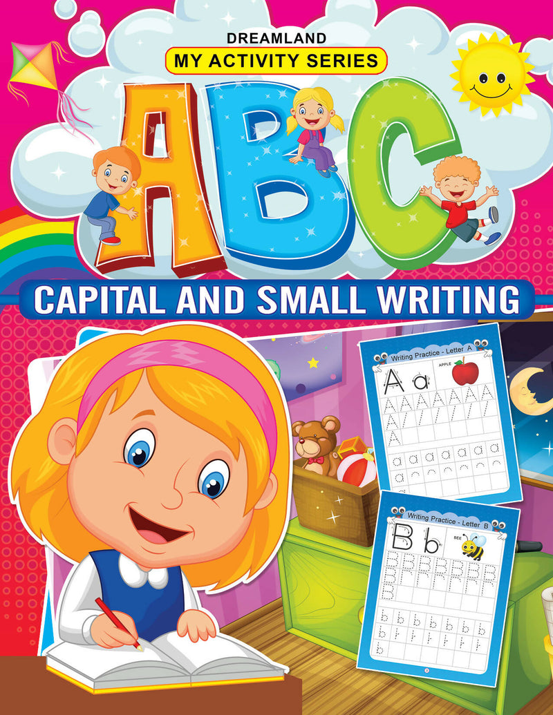 My Activity- ABC Capital and Small Writing : Interactive & Activity Children Book By Dreamland Publications 9789350898901