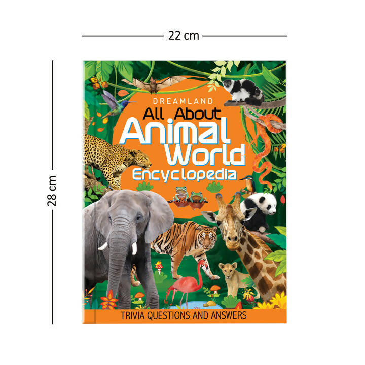 Animal World Children Encyclopedia for Age 5 - 15 Years- All About Trivia Questions and Answers : Reference Children Book by Dreamland Publications