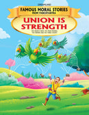 Union Is Strength - Book 3 (Famous Moral Stories from Panchtantra) : Story books Children Book By Dreamland Publications 9781730109867