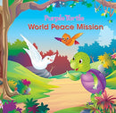 Purple Turtle World Peace Mission