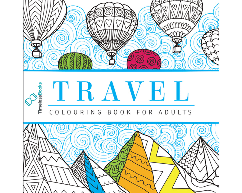 Travel - Adults Colouring Book with Tearout sheet