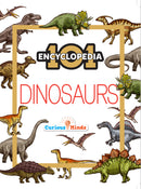 101 Dinosaurs - Encyclopedia for 7 to 10 year old kids