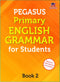 Pegasus Primary English Grammar for Class 2 Students