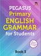 Pegasus Primary English Grammar for Class 3 Students