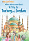 A Trip to Turkey and Jordan - A Travel Experience Guide for Children