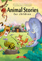 Animal Stories for Children - Premium Quality Book