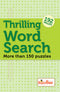 Thrilling Word Search Puzzle - More than 150 Puzzles