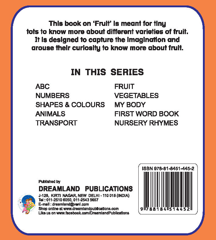 First Padded Board Book - Fruit : Early Learning Children Book By Dreamland Publications 9788184514452