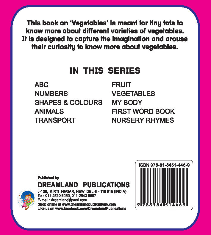 First Padded Board Book - Vegetables : Early Learning Children Book By Dreamland Publications 9788184514469
