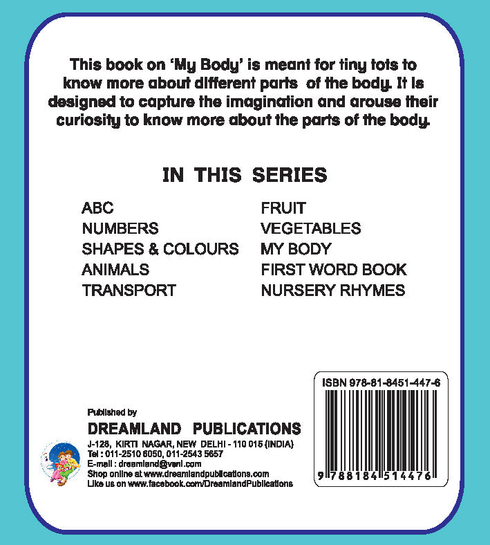 First Padded Board Book - My Body : Early Learning Children Book By Dreamland Publications 9788184514476