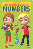 My Jumbo Book - NUMBERS : Early Learning Children Book By Dreamland Publications 9788184515725