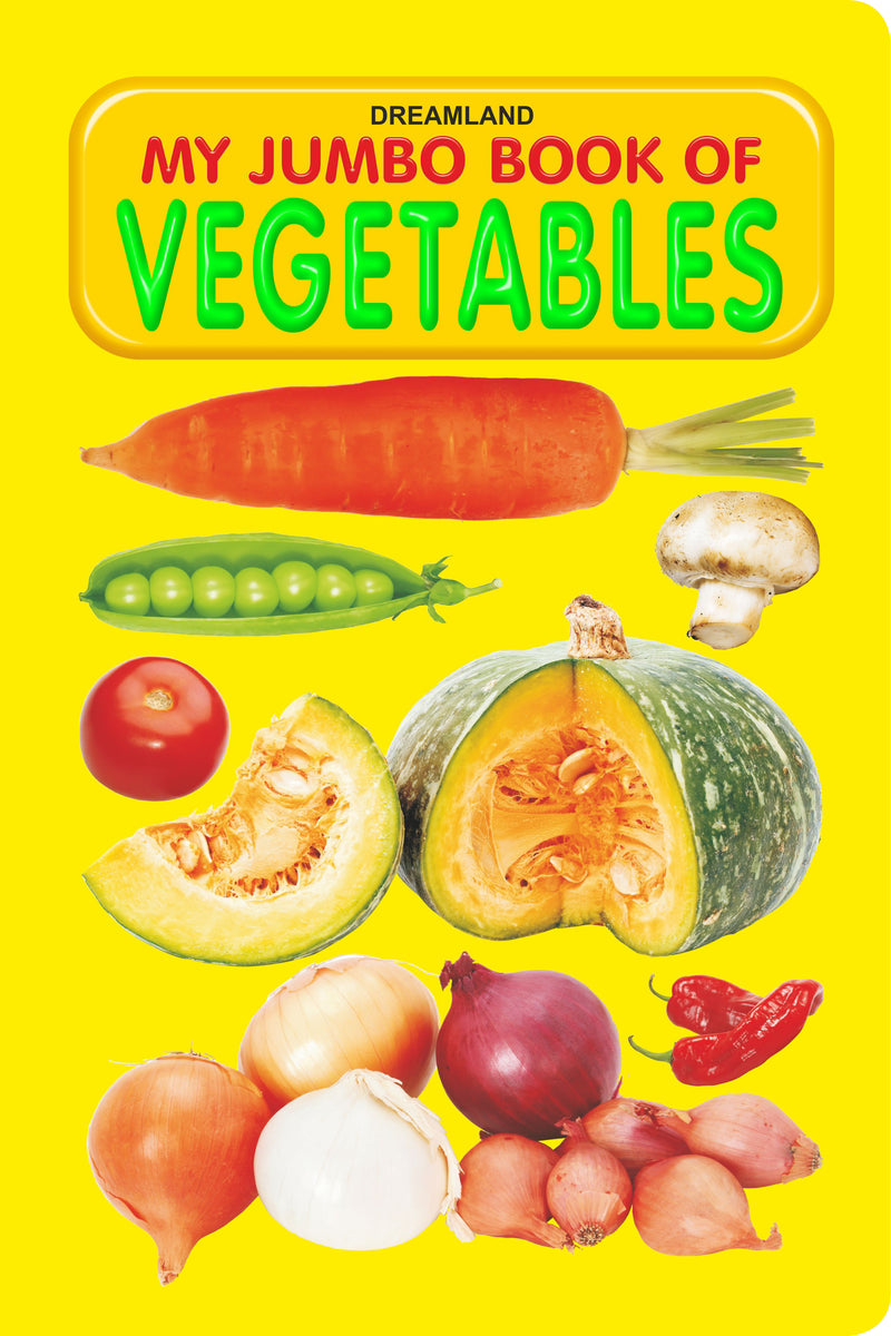 My Jumbo Book - VEGETABLE : Early Learning Children Book By Dreamland Publications 9788184516180