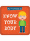My First Book of Know Your Body