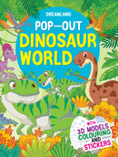 Pop-Out Dinosaurs World- With 3D Models Colouring Stickers : Interactive & Activity Children Book By Dreamland Publications