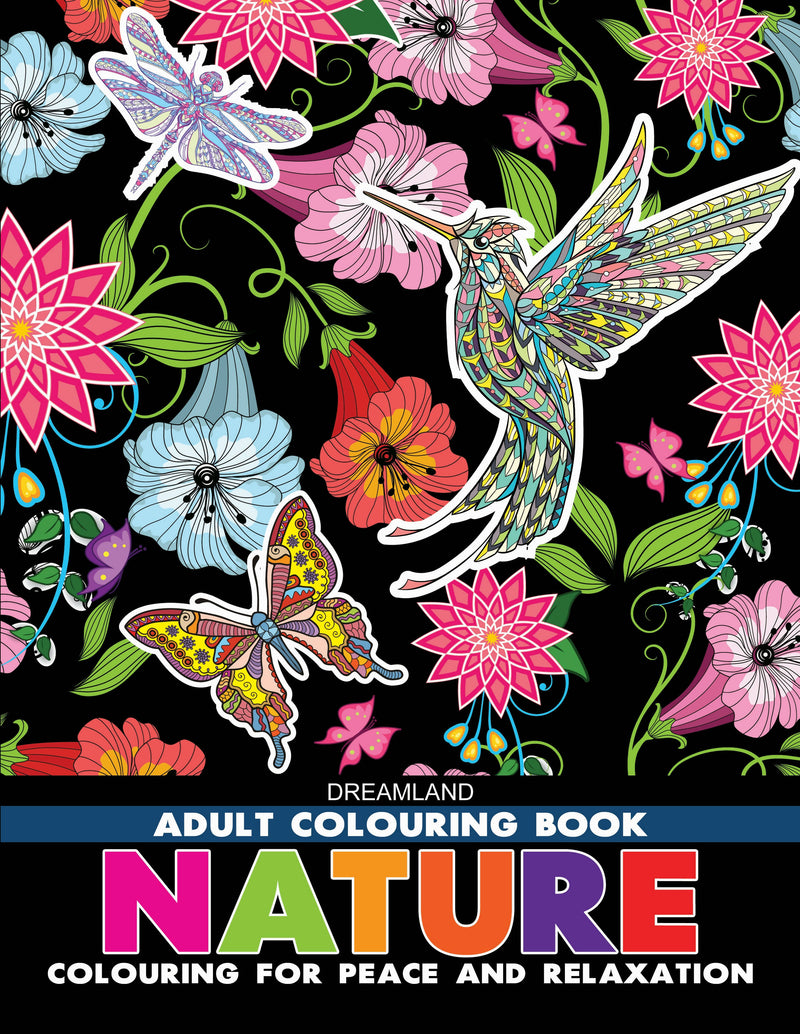 Nature- Colouring Book for Adults : Colouring Books for Peace and Relaxation Children Book By Dreamland Publications 9789387177048
