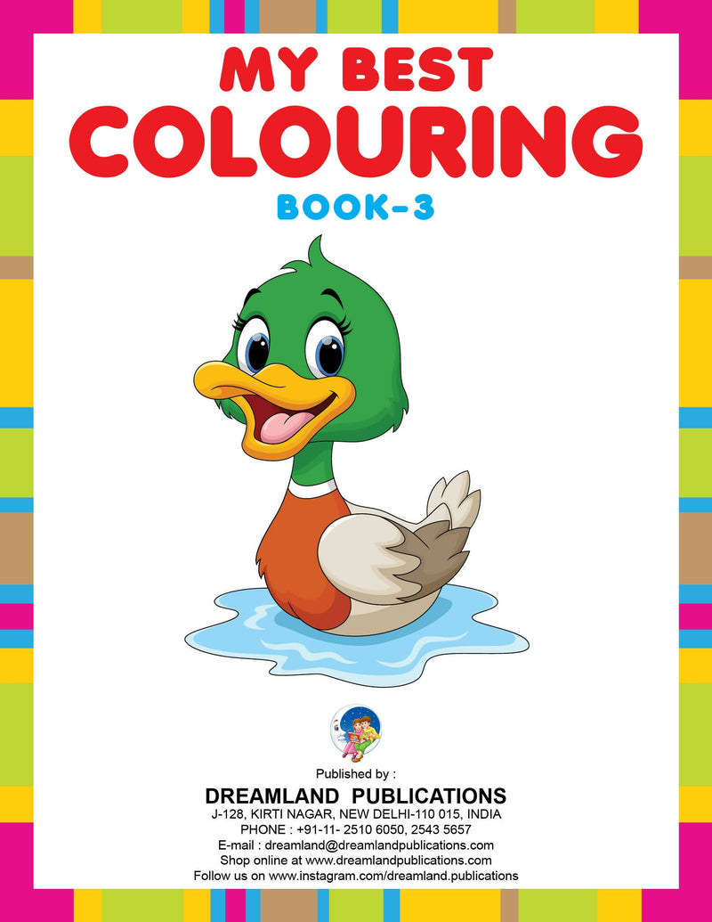 My Best Colouring Book - 3 : Drawing, Painting & Colouring Children Book By Dreamland Publications 9789350893159