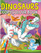 Dinosaurs Copy Colour Book : Colouring Book Children Book by Dreamland Publications