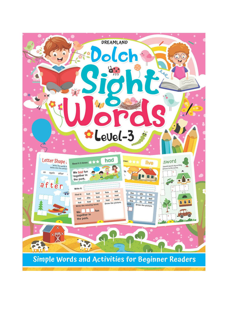 Dolch Sight Words Level 3- Simple Words and Activities for Beginner Readers : Early Learning Children Book by Dreamland Publications