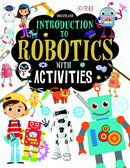 Introduction to Robotics with Activities : Early Learning Children Book By Dreamland Publications 9789388416610