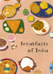 Picture Story Book for Children : Breakfasts of India