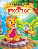 The Hypocrite Cat - Book 6 (Famous Moral Stories from Panchtantra) : Story books Children Book By Dreamland Publications 9781730110108