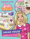 Barbie Dreamhouse Adventures -Dream House Decorate with Stickers : Interactive & Activity Children Book By Dreamland Publications