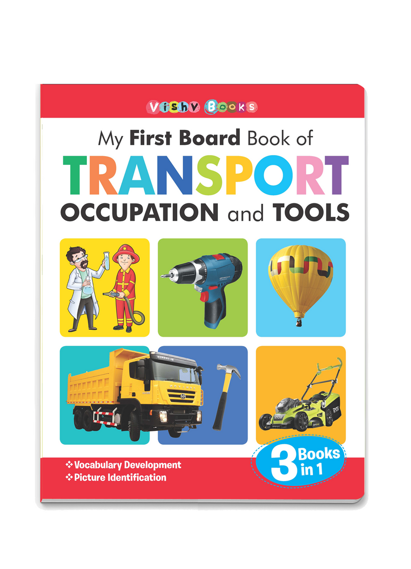 My First Board Book of Transport Occupation and Tools