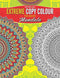 Extreme Copy Colour - MANDALA : Colouring Books for Peace and Relaxation Children Book By Dreamland Publications 9789350897904