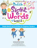 Dolch Sight Words Level 2- Simple Words and Activities for Beginner Readers : Early Learning Children Book by Dreamland Publications