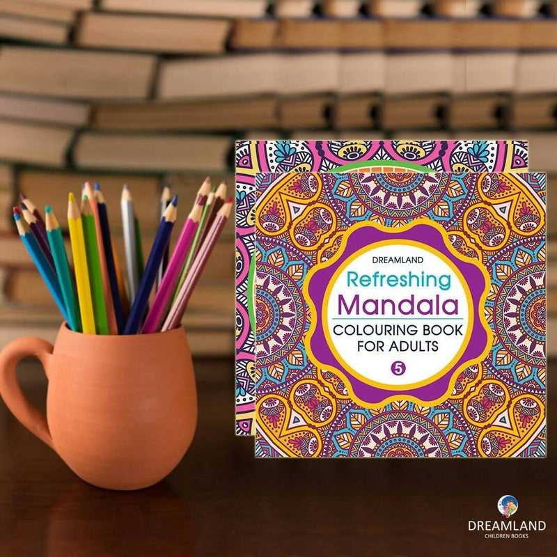 Refreshing Mandala- Colouring Book for Adults Book 1 : Colouring Books for Peace and Relaxation Children Book By Dreamland Publications 9789350897607